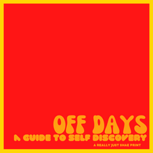 Load image into Gallery viewer, OFF DAYS: A Guide to Self Discovery E-book
